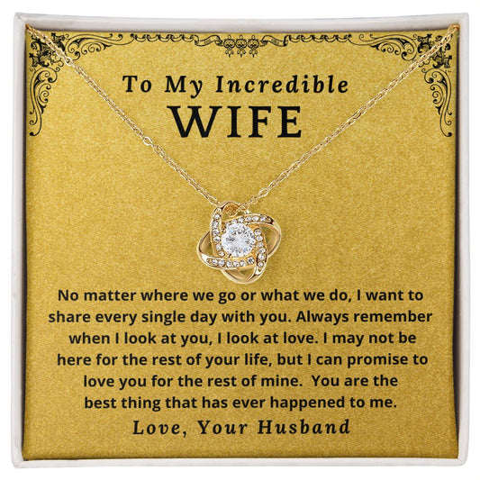 To My Incredible Wife | Best Thing | Necklace
