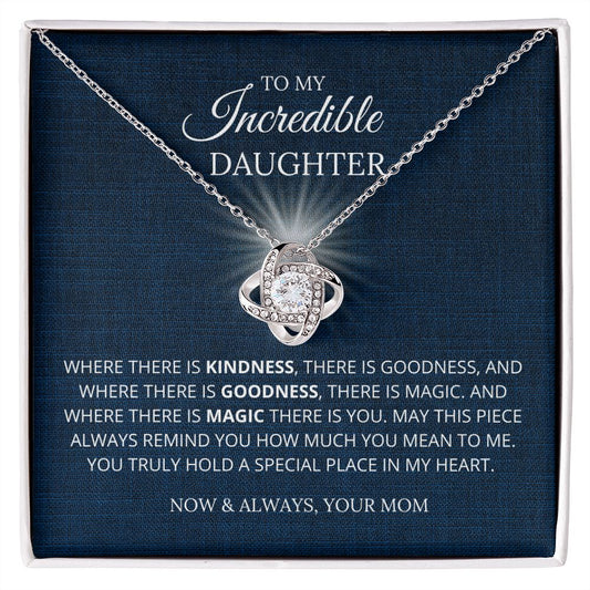 To My Daughter | Necklace | Where there is kindness ...