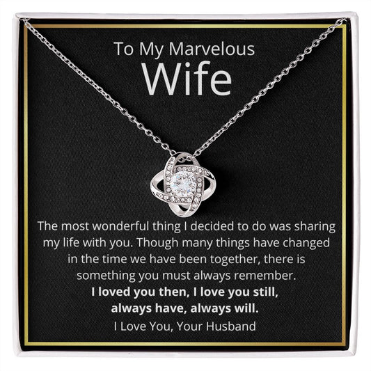To My Marvelous Wife I Necklace