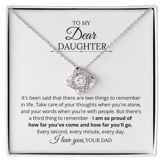 To My Daughter | Necklace | It`s Been said That ...