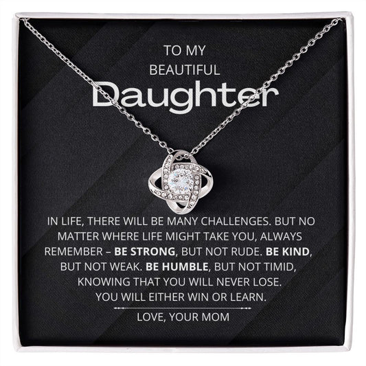 To My Daughter | Necklace | Be Strong