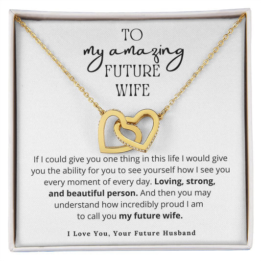 To My Amazing Future Wife | Loving & Strong | Necklace