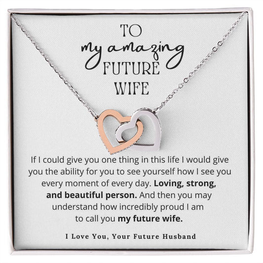 To My Amazing Future Wife | Loving & Strong | Necklace